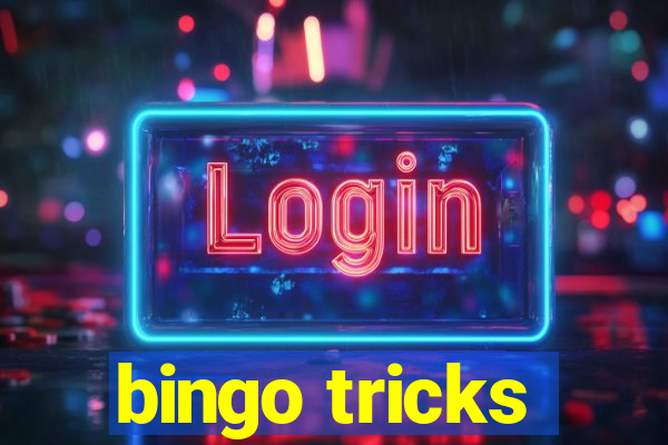 bingo tricks