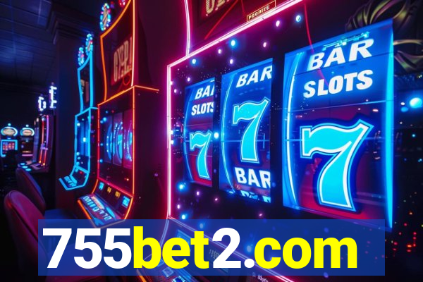 755bet2.com