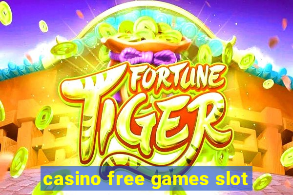 casino free games slot