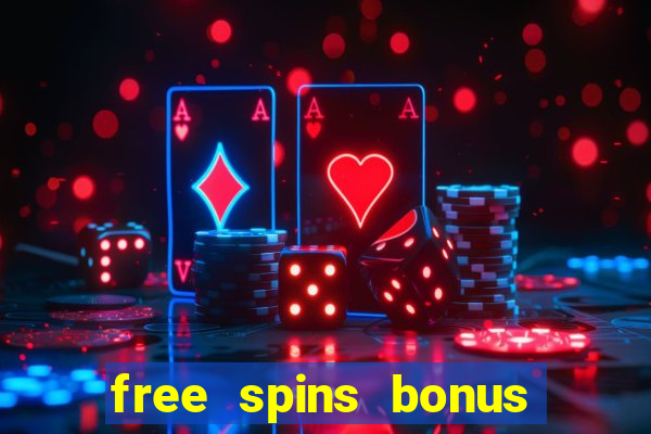 free spins bonus no deposit casino