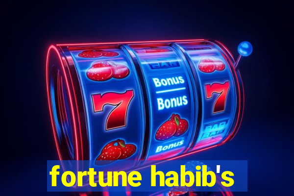 fortune habib's