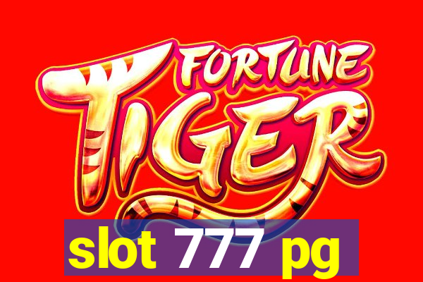 slot 777 pg