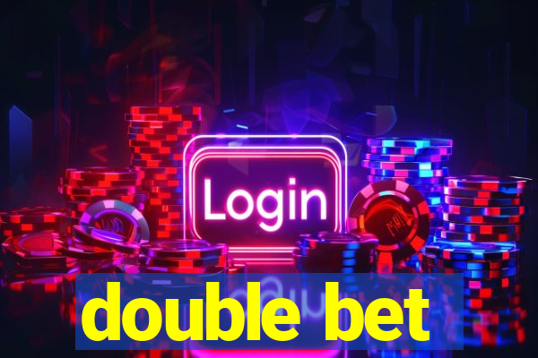 double bet