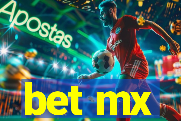 bet mx