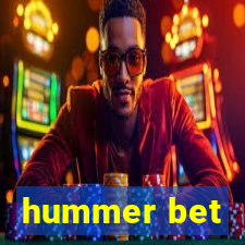 hummer bet