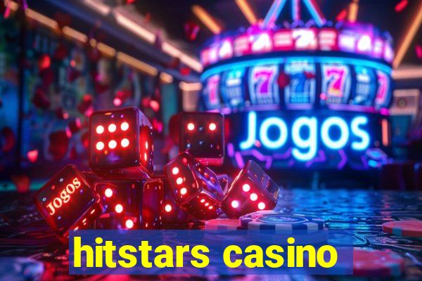 hitstars casino