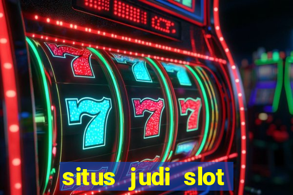 situs judi slot online terpercaya di indonesia