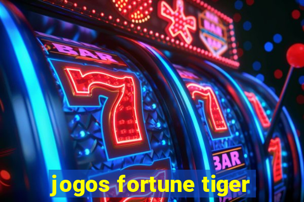 jogos fortune tiger