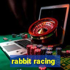 rabbit racing