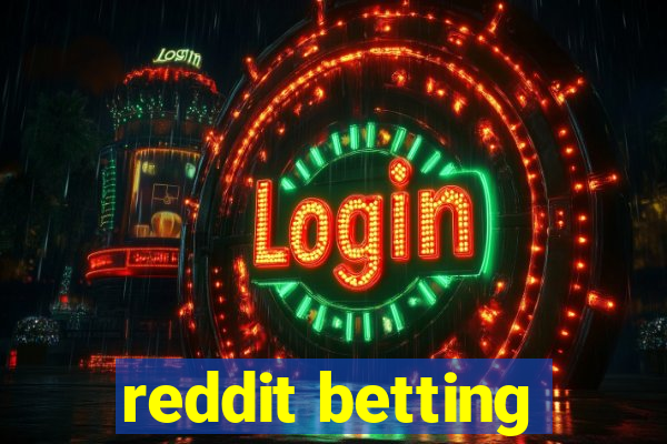 reddit betting