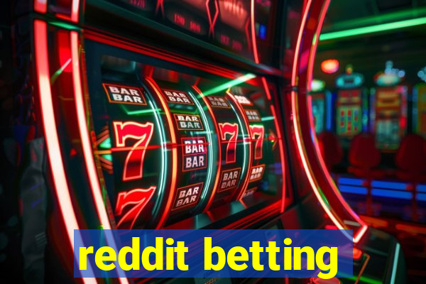 reddit betting