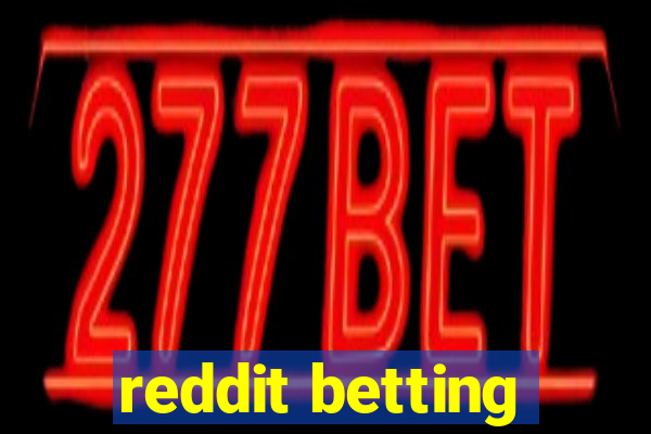 reddit betting