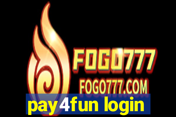 pay4fun login