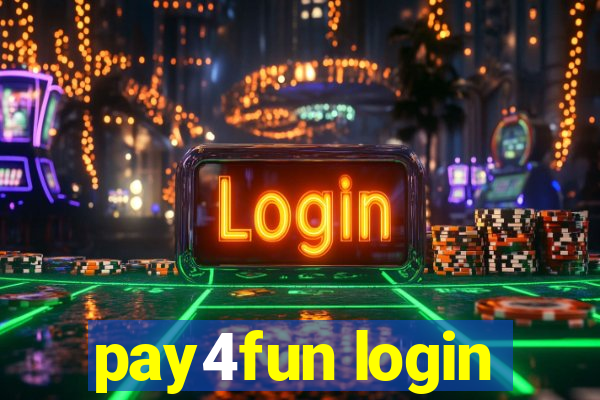 pay4fun login