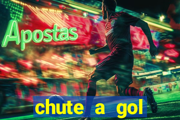 chute a gol estrela bet