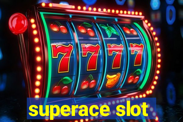 superace slot