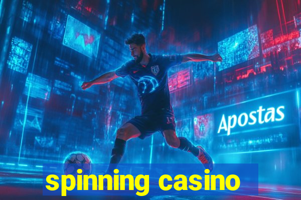 spinning casino