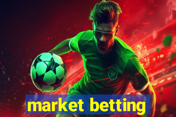 market betting