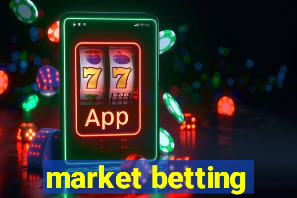 market betting