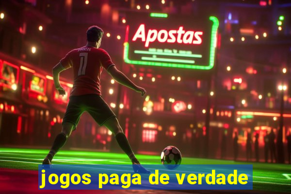 jogos paga de verdade