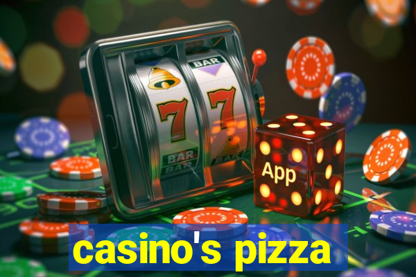 casino's pizza