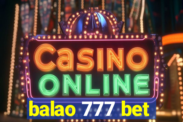 balao 777 bet