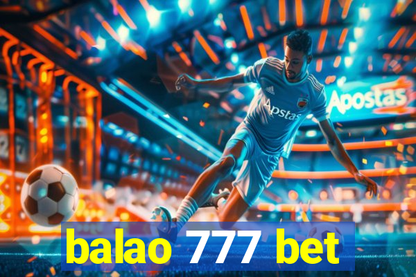 balao 777 bet