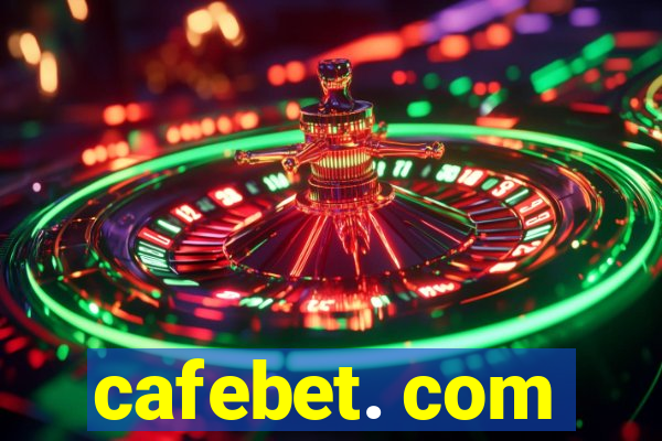 cafebet. com