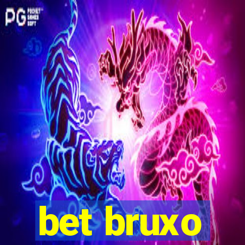 bet bruxo