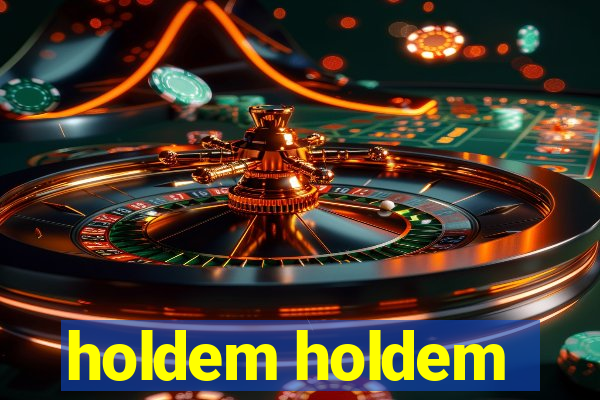 holdem holdem