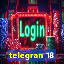 telegran 18