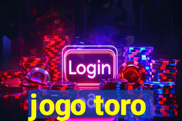 jogo toro