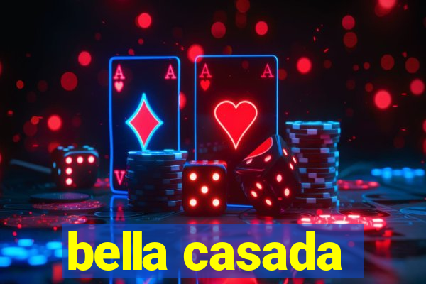 bella casada