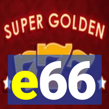 e66