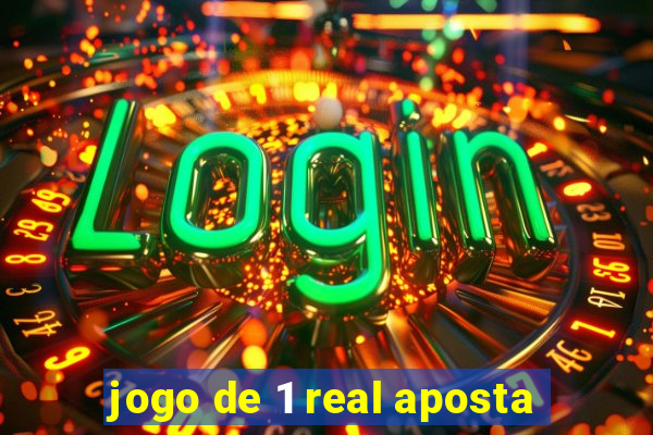 jogo de 1 real aposta