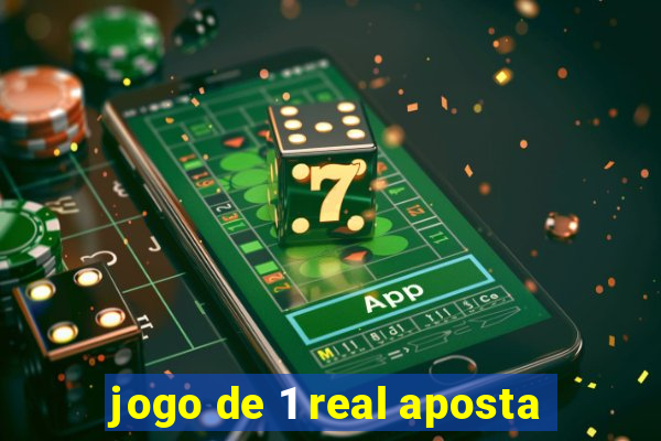 jogo de 1 real aposta