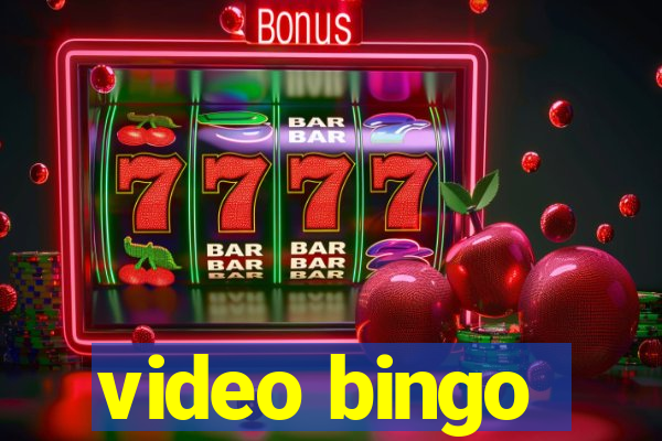 video bingo