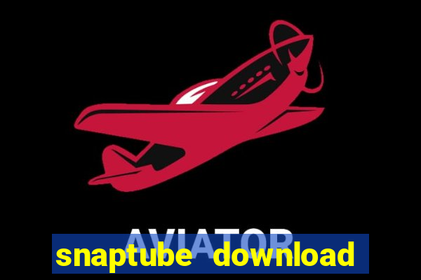 snaptube download pc windows 7