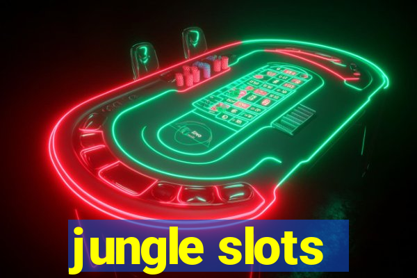 jungle slots