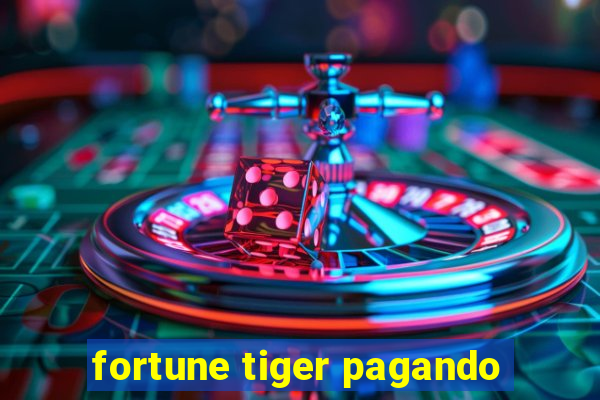 fortune tiger pagando