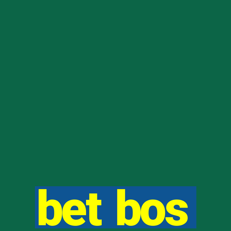 bet bos