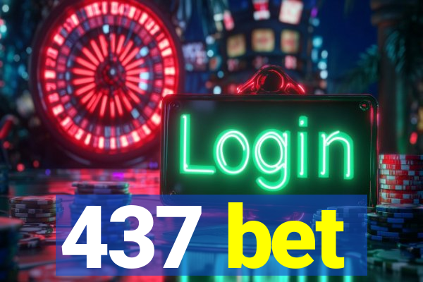 437 bet