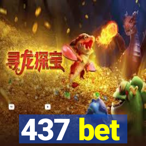 437 bet