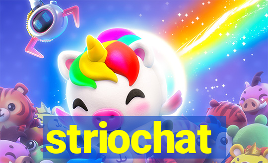 striochat