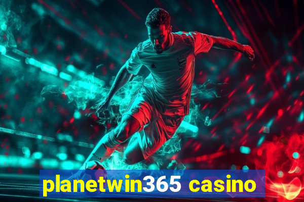 planetwin365 casino