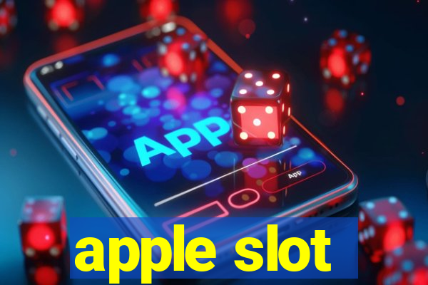 apple slot