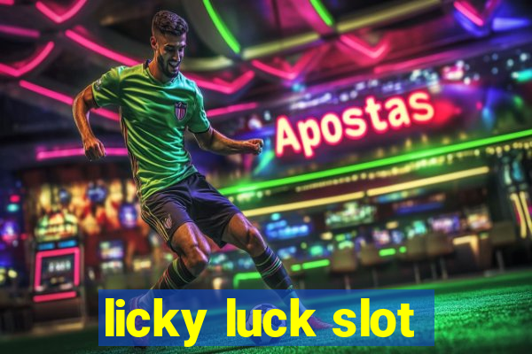 licky luck slot