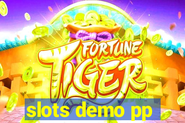 slots demo pp