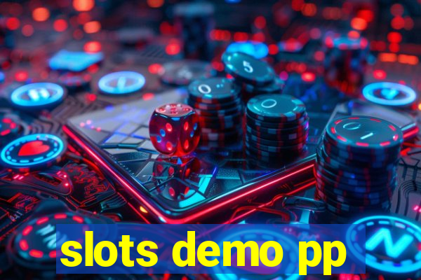 slots demo pp