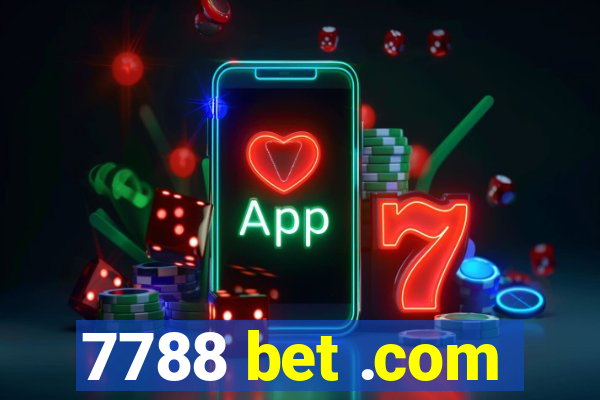 7788 bet .com